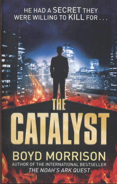 Cover for Boyd Morrison · The Catalyst (Paperback Book) (2015)