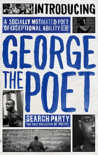 Cover for George the Poet · Introducing George The Poet: Search Party: A Collection of Poems (Hardcover Book) (2015)