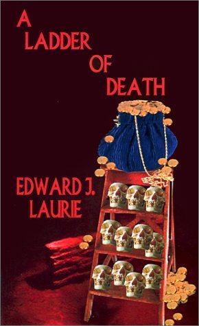 Cover for Edward  J. Laurie · A Ladder of Death (Taschenbuch) (2001)