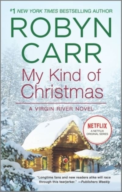 Cover for Robyn Carr · My Kind of Christmas (Bok) (2016)