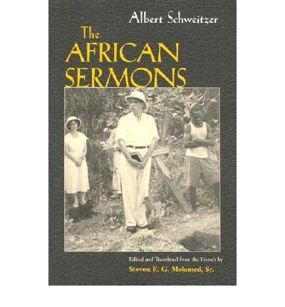 Cover for Albert Schweitzer · The African Sermon - Albert Schweitzer Library (Hardcover Book) (2003)