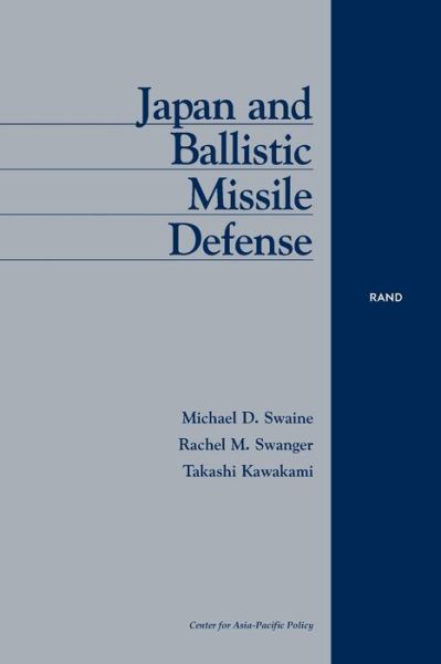 Cover for Michael Swaine · Japan and Ballistic Missile Defense (Paperback Book) (2001)