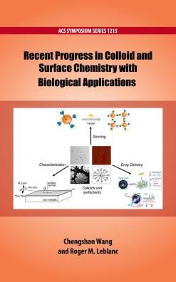 Recent Progress in Colloid and Surface Chemistry - ACS Symposium Series -  - Livros - Oxford University Press Inc - 9780841231207 - 6 de outubro de 2016