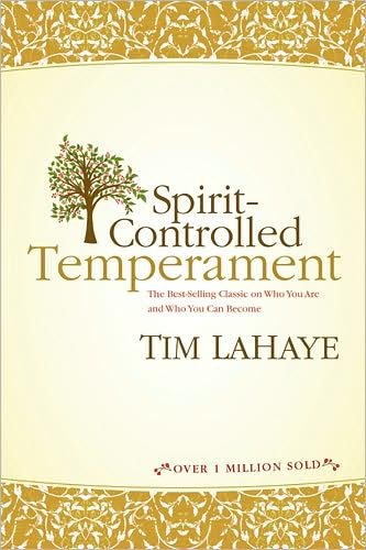 Cover for Tim LaHaye · Spirit-Controlled Temperament (Taschenbuch) [New Updated and Expanded edition] (1994)