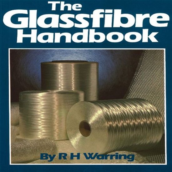 Cover for R.H. Warring · The Glassfibre Handbook (Pocketbok) (1998)
