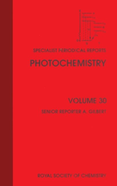 Cover for Royal Society of Chemistry · Photochemistry: Volume 30 - Specialist Periodical Reports (Hardcover bog) (1999)