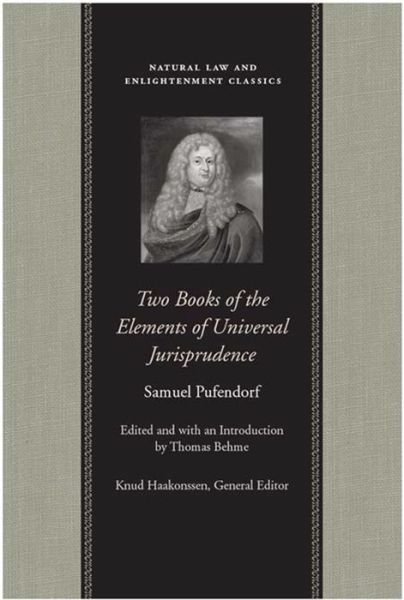 Cover for Samuel Pufendorf · Two Books of the Elements of Universal Jurisprudence (Paperback Book) (2009)