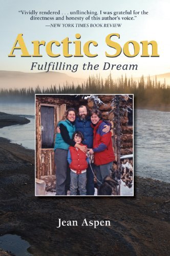 Cover for Ms. Jean Aspen · Arctic Son: Fulfilling the Dream (Paperback Book) (2014)