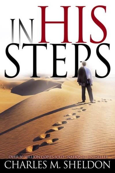 Cover for Charles Monroe Sheldon · In His Steps (Paperback Book) (2004)