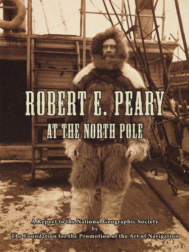 Cover for Thomas D. Davies · Robert E. Peary at the North Pole (Paperback Book) (2009)