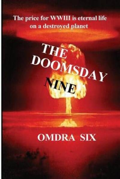 Cover for Omdra Six · The Doomsday 9 (Paperback Bog) (2017)