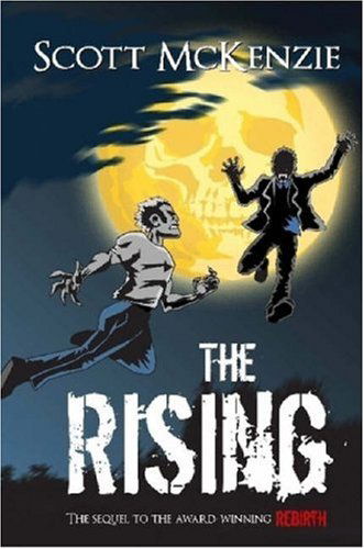 The Rising - Scott Mckenzie - Kirjat - CreateSpace Independent Publishing Platf - 9780955855207 - maanantai 7. heinäkuuta 2008