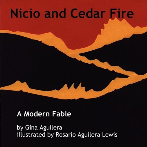 Cover for Gina Aguilera · Nicio and Cedar Fire (Taschenbuch) (2009)