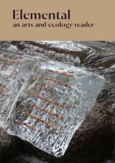 Cover for T. J. Demos · Elemental: An Arts and Ecology Reader (Paperback Book) (2016)