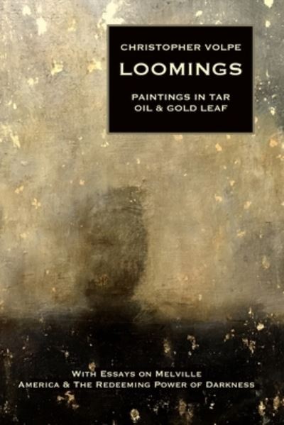Cover for Christopher Volpe · Loomings (Paperback Book) (2021)