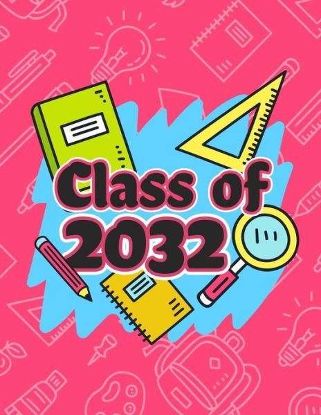 Cover for Omi Kech · Class of 2032 (Pocketbok) (2019)