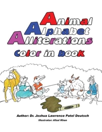 Cover for Joshua Lawrence Patel Deutsch · Animal Alphabet Alliterations (Book) (2022)