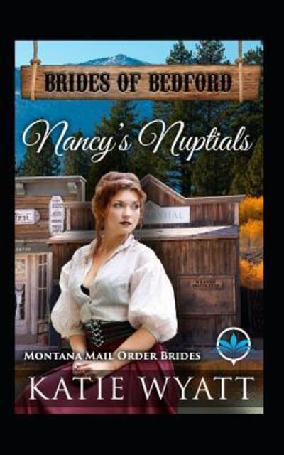 Cover for Katie Wyatt · Nancy's Nuptials (Paperback Bog) (2019)