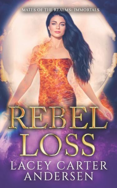 Cover for Lacey Carter Andersen · Rebel Loss (Paperback Book) (2018)