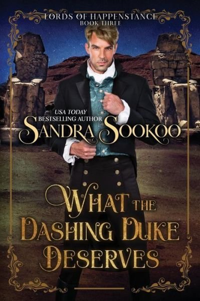 Cover for Sandra Sookoo · What the Dashing Duke Deserves (Pocketbok) (2019)