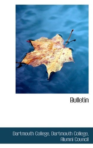 Cover for Dartmouth College · Bulletin (Paperback Bog) (2009)