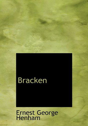 Cover for Ernest George Henham · Bracken (Hardcover Book) (2009)