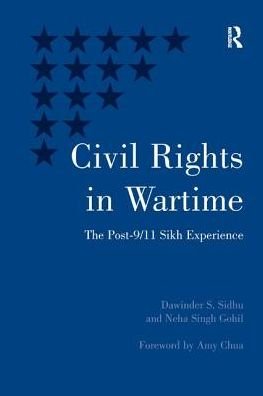Cover for Dawinder S. Sidhu · Civil Rights in Wartime: The Post-9/11 Sikh Experience (Paperback Book) (2016)
