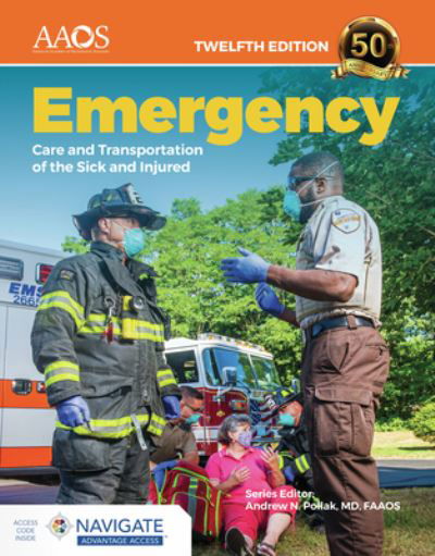 Cover for Aaos · Emergency Care and Transportation of the Sick and Injured Advantage Package (Hardcover Book) (2021)
