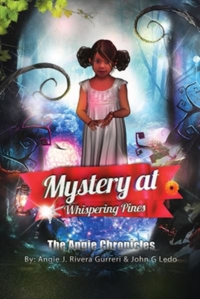 Cover for Angie Rivera Gurreri · Mystery at Whispering Pines (Paperback Book) (2018)