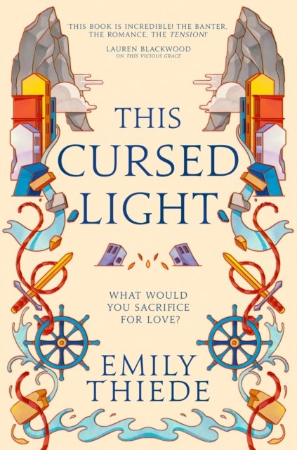 Cover for Emily Thiede · This Cursed Light: The epic romantic fantasy sequel to This Vicious Grace (Pocketbok) (2024)
