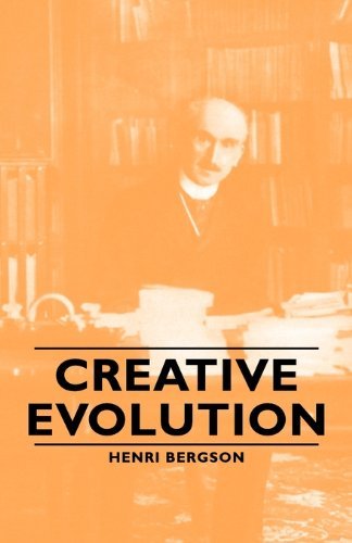 Cover for Henri Louis Bergson · Creative Evolution (Pocketbok) (2016)
