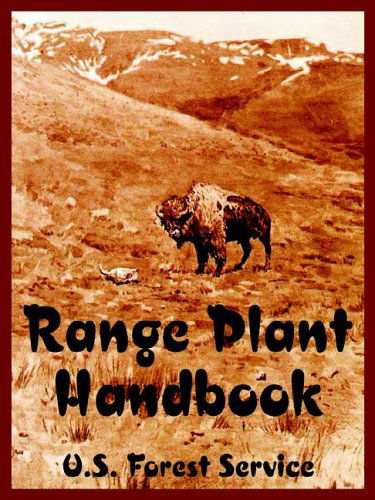 Cover for U S Forest Service · Range Plant Handbook (Paperback Book) (2005)