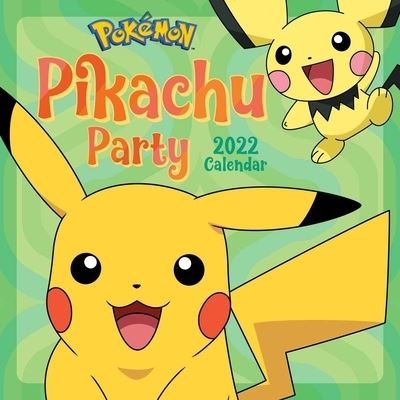 Pokemon Pikachu Party 2022 Wall Calendar - Pokemon - Merchandise - Harry N Abrams Inc. - 9781419756207 - 10. august 2021