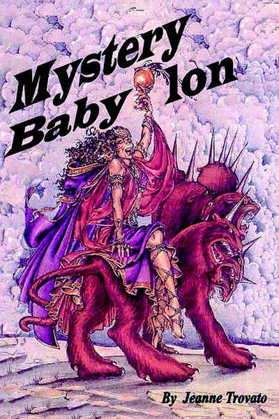 Cover for Jeanne Trovato · Mystery Babylon (Gebundenes Buch) (2005)