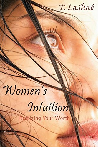 Women's Intuition - T. Lashae - Libros - AuthorHouse - 9781420857207 - 9 de junio de 2005