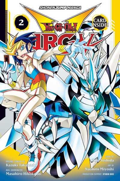 Cover for Shin Yoshida · Yu-Gi-Oh! Arc-V, Vol. 2 - Yu-Gi-Oh! Arc-V (Paperback Book) (2017)
