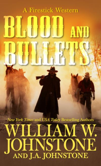 Blood and Bullets - William W. Johnstone - Inne - Cengage Gale - 9781432894207 - 9 marca 2022