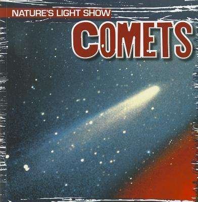 Cover for Kristen Rajczak · Comets (Nature's Light Show (Gareth Stevens)) (Paperback Book) (2012)