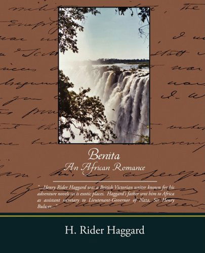 Cover for H. Rider Haggard · Benita an African Romance (Paperback Book) (2009)
