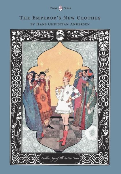 Cover for Hans Christian Andersen · The Emperor's New Clothes - the Golden Age of Illustration Series (Paperback Book) (2012)