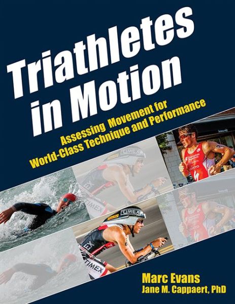 Cover for Marc Evans · Triathletes in Motion (Paperback Book) (2014)