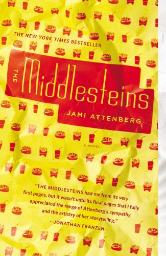 Cover for Jami Attenberg · The Middlesteins: A Novel (Taschenbuch) (2013)