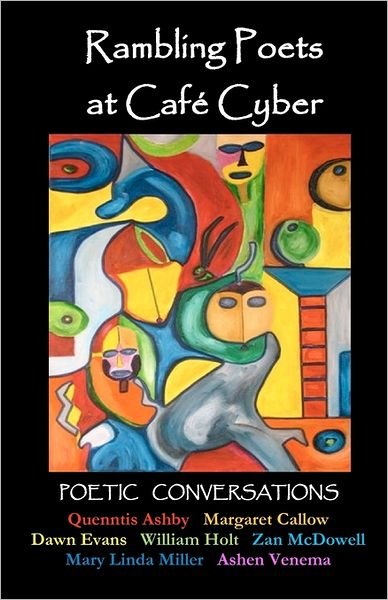 Cover for Zan Mcdowell · Rambling Poets at Café Cyber: Poetic Conversations (Taschenbuch) (2011)