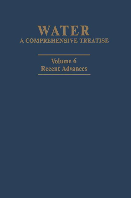 Cover for Felix Franks · Water: A Comprehensive Treatise: Volume 6: Recent Advances - Water (Paperback Book) [Softcover reprint of the original 1st ed. 1979 edition] (2012)