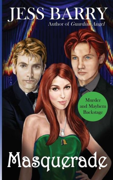 Masquerade - Jess Barry - Bøger - Createspace Independent Publishing Platf - 9781470162207 - 24. oktober 2012