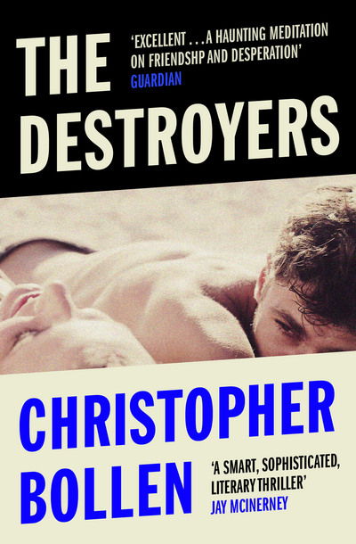 Cover for Christopher Bollen · The Destroyers (Paperback Book) (2018)