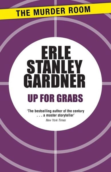 Cover for Erle Stanley Gardner · Up for Grabs - Cool &amp; Lam (Paperback Book) (2014)
