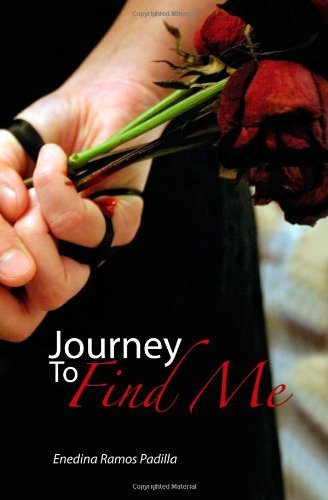 Cover for Enedina Ramos Padilla · Journey to Find Me (Paperback Bog) (2012)