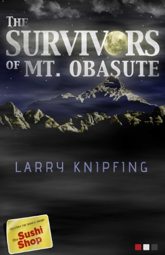 Cover for Larry Knipfing · The Survivors of Mt. Obasute (Paperback Book) (2013)