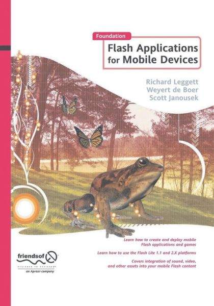 Foundation Flash Applications for Mobile Devices - Richard Leggett - Books - APress - 9781484220207 - August 23, 2016